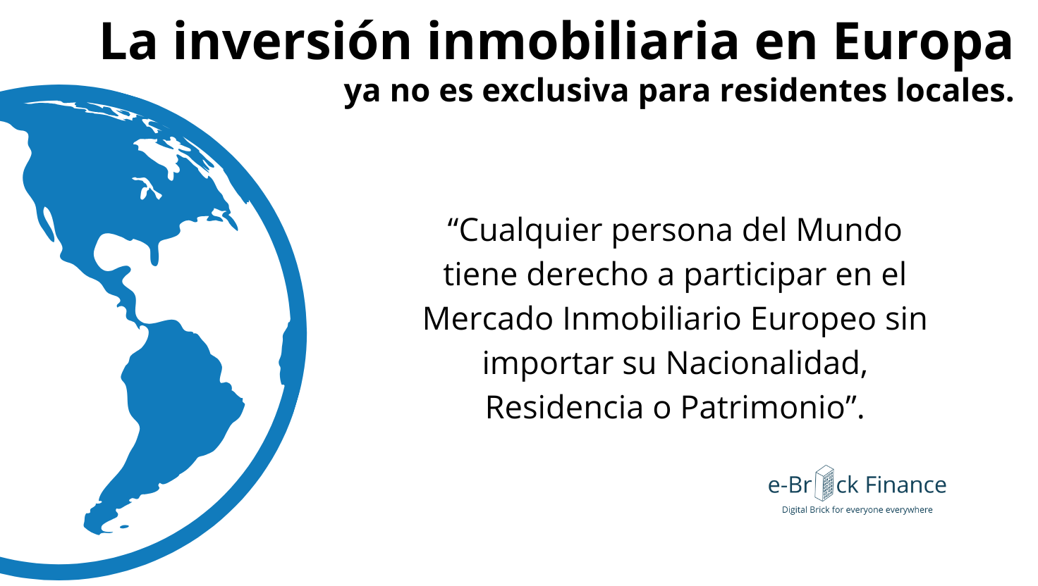 Invierte sin fronteras. Gana sin complicaciones.